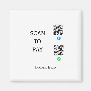 scan to pay venmo cashapp QR code details here nam Magnet