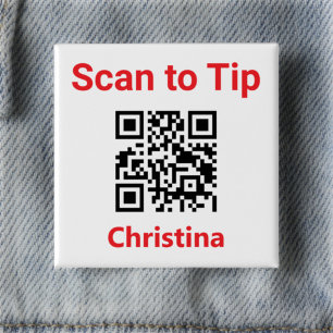 Scan to Tip. Staff Tipping QR Code on a 15 Cm Square Badge