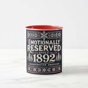 Scandinavian Humour - Emotionally Reserved  Mug