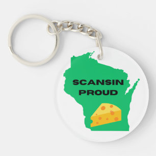 Scansin (Wisconsin) Proud! Key Ring