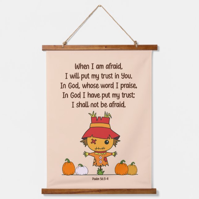 Scarecrow When I am Afraid Hanging Tapestry (Front)