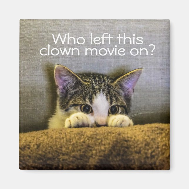 Scared Of Clowns Fun Kitten Cat Magnet (Front)