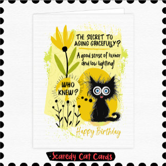 Scaredy Cat "Secret to Aging" Birthday Card