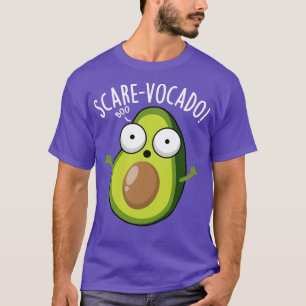 Scarevocaco Funny Avocado Puns 1 T-Shirt