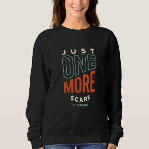 Scarf Collecting Scarf Collector Sweatshirt