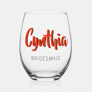 Scarlet 3D Modern Name Bridesmaid Stemless Wine Glass
