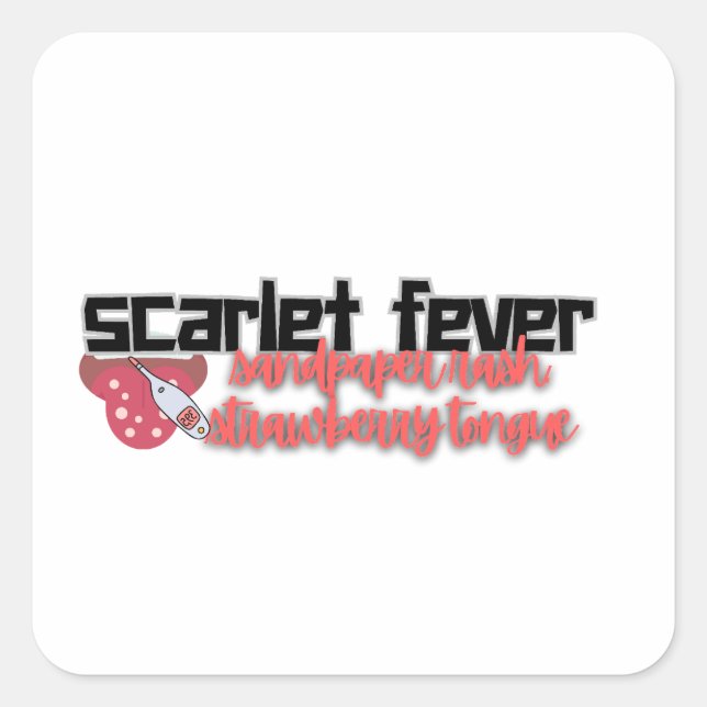 Scarlet Fever Medical Study  Square Sticker (Front)