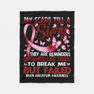 Scars Tell A Story Brain Aneurysm Awareness Butter Fleece Blanket