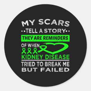Scars Tell A Story Kidney Disease Warrior Classic Round Sticker