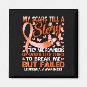 Scars Tell A Story Leukaemia Awareness Butterfly  Magnet