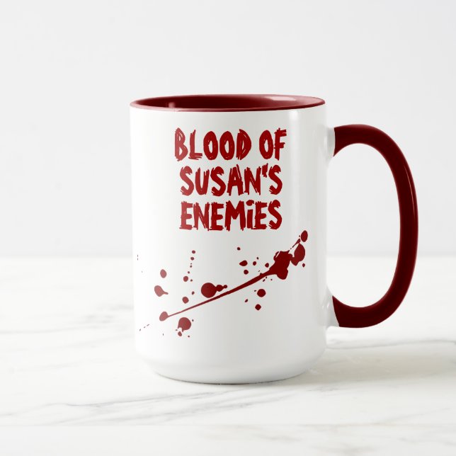 Scary Blood Splatter Blood of My Enemies Halloween Mug (Right)