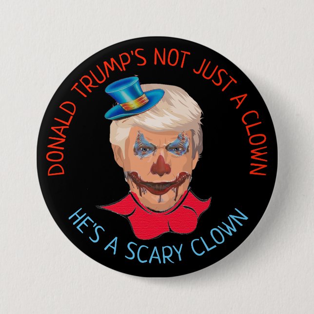Scary Clown Anti Donald Trump Button (Front)