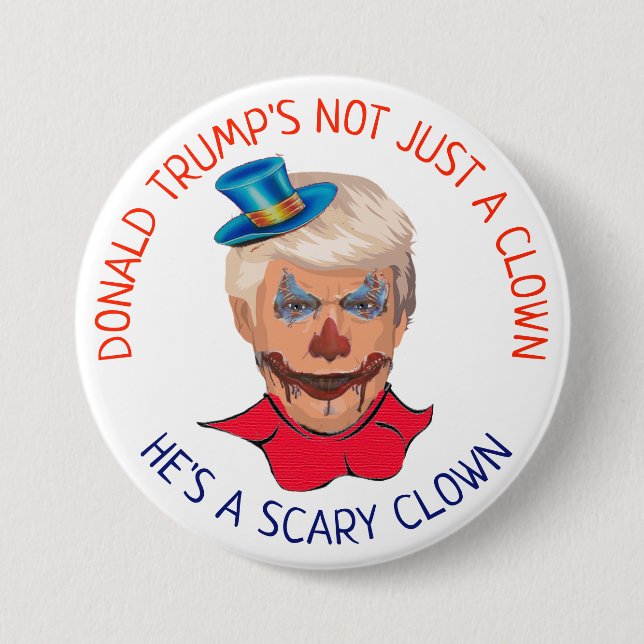 Scary Clown Anti Donald Trump Button (Front)