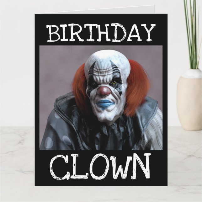 SCARY CLOWN FUNNY BIRTHDAY OVERSIZED CARD (Front)