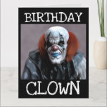 SCARY CLOWN FUNNY BIRTHDAY OVERSIZED CARD<br><div class="desc">SCARY BIRTHDAY CLOWN OVERSIZED CARD AND OTHER SIZE CARDS.</div>