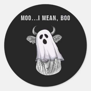 Scary Cow Farmer Halloween Ghost Funny Moo I Mean  Classic Round Sticker