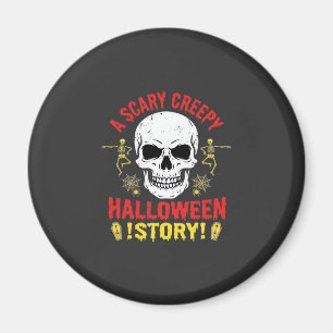 Scary Creepy Halloween Story Skull Design_1 Magnet