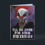 SCARY EVIL CLOWN BIRTHDAY FUNNY Greeting Card<br><div class="desc">SCARY BIRTHDAY CLOWN OVERSIZED CARD. (ALSO AVAILBLE IN SMALLER SIZES) FUNNY MESSAGE INSIDE.</div>