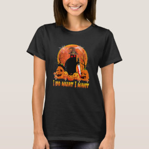 Scary Halloween Black Cat I Do What I Want Cat T-Shirt