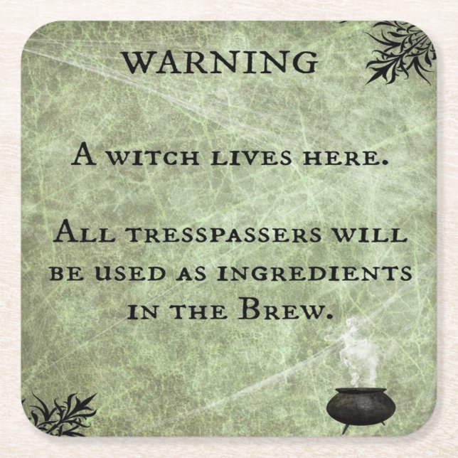 Scary Halloween Warning A Witch Lives Here Square Paper Coaster (Front)