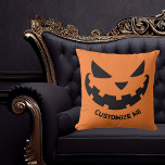 Scary Jack O Lantern Custom Orange Halloween Party Cushion<br><div class="desc">This spooky orange Halloween pillow features a cool smiling Jack O Lantern and your own personalised text. Cute and scary custom house decor.</div>