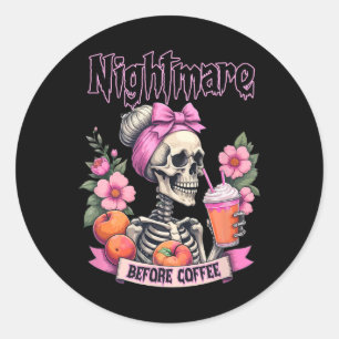 Scary Night Before Coffee Halloween Flower Skeleto Classic Round Sticker