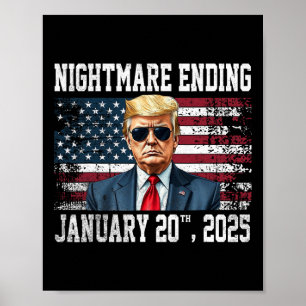 Scary Night Ending January 20th 2025 Funny Pro Tru Poster