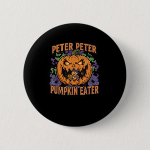Scary Peter Pumpkin Eater Halloween Jack O Lantern 6 Cm Round Badge