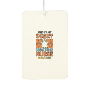 Scary Registered Nurse Costume Halloween Design_1 Car Air Freshener