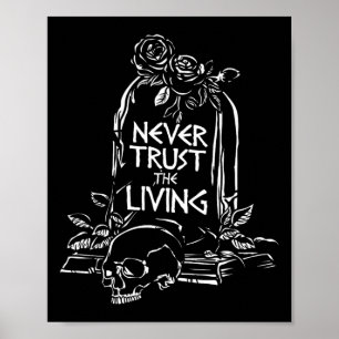 Scary Spooky Halloween Ghost Saying Gothic Skull G Poster
