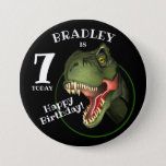 Scary T-Rex Dinosaur Kids Age 7.5 Cm Round Badge<br><div class="desc">Is this scary Tyrannosaurus isn't looking for supper,  he really is trying hard to be
friendly,  and wants to wish a special child a very HAPPY BIRTHDAY!
Customise the child's name and age.</div>
