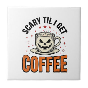 Scary Til Coffee Vintage Halloween Coffee Shirt_1 Tile