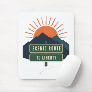 Scenic Route To Liberty Mouse Pad
