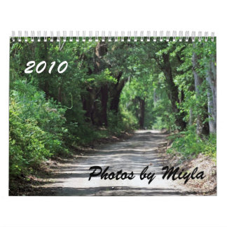 Scenic Views Calendar 2010 Photos by Miyla