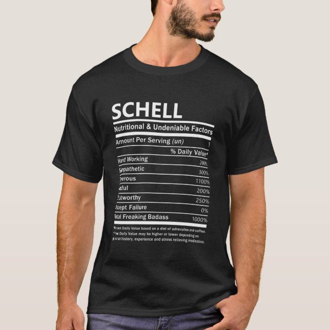 Schell Name T Shirt - Schell Nutritional And Unden (Front)