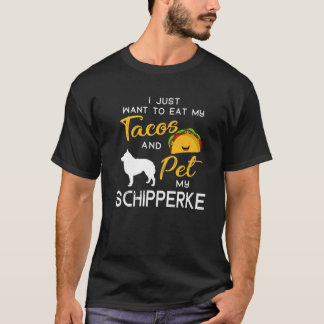 Schipperke Dog Tacos Lover Owner Christmas Birthda T-Shirt