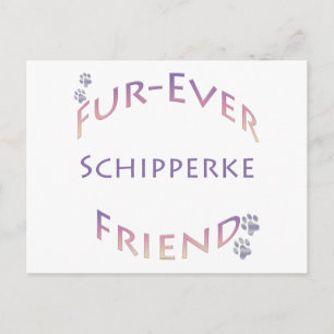 Schipperke Furever Friend Postcard