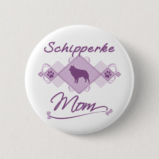 Schipperke Mum 6 Cm Round Badge