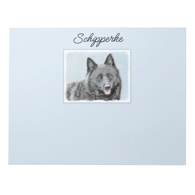 Schipperke Painting - Cute Original Dog Art Notepa Notepad (Front)