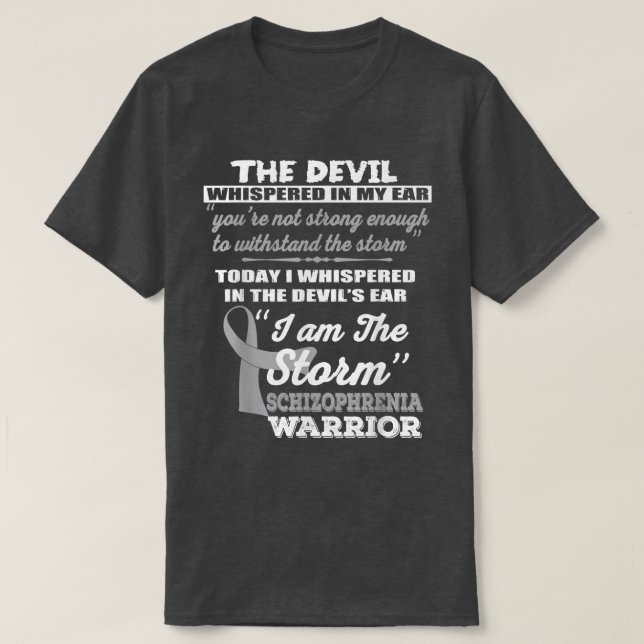 Schizophrenia Warrior Shirt I Am The Storm Ribbon  (Design Front)