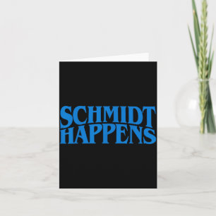 Schmidt Happens German Name  Card
