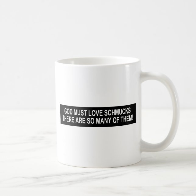 SCHMUCKS AGAIN COFFEE MUG (Right)