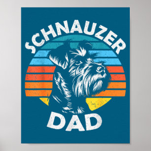 Schnauzer dad dog pet funny father's day vintage  poster