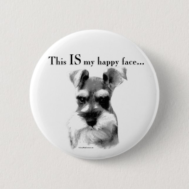 Schnauzer Happy Face 6 Cm Round Badge (Front)