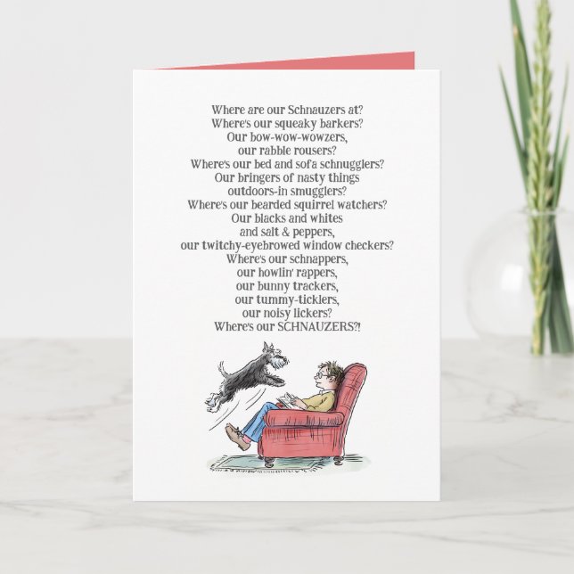 Schnauzer Lover Funny Poem Greeting Card (Front)