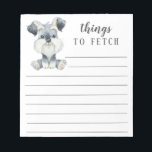 Schnauzer Things to Fetch Notepad<br><div class="desc">Adorable Schnauzer things to fetch notepad with lines.  Easy to personalize with your message.  Visit our shop to view a large assortment of dog breeds.</div>