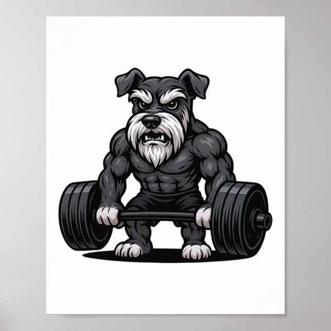 Schnauzer Weightlifting Bodybuilder Workout Gym Do Poster (Front)