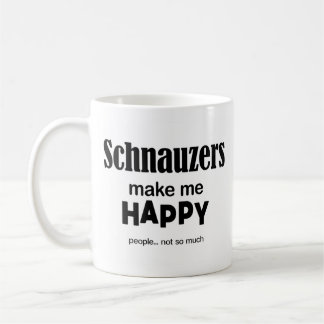 Schnauzers Make Me Happy Coffee Mug