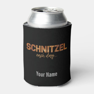 Schnitzel Each Day Funny Cutlet Escalope Design Can Cooler