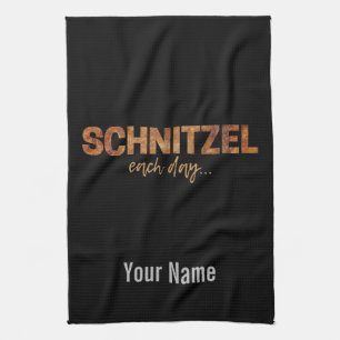 Schnitzel Each Day Funny Cutlet Escalope Design Tea Towel